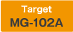Target:MG-102A